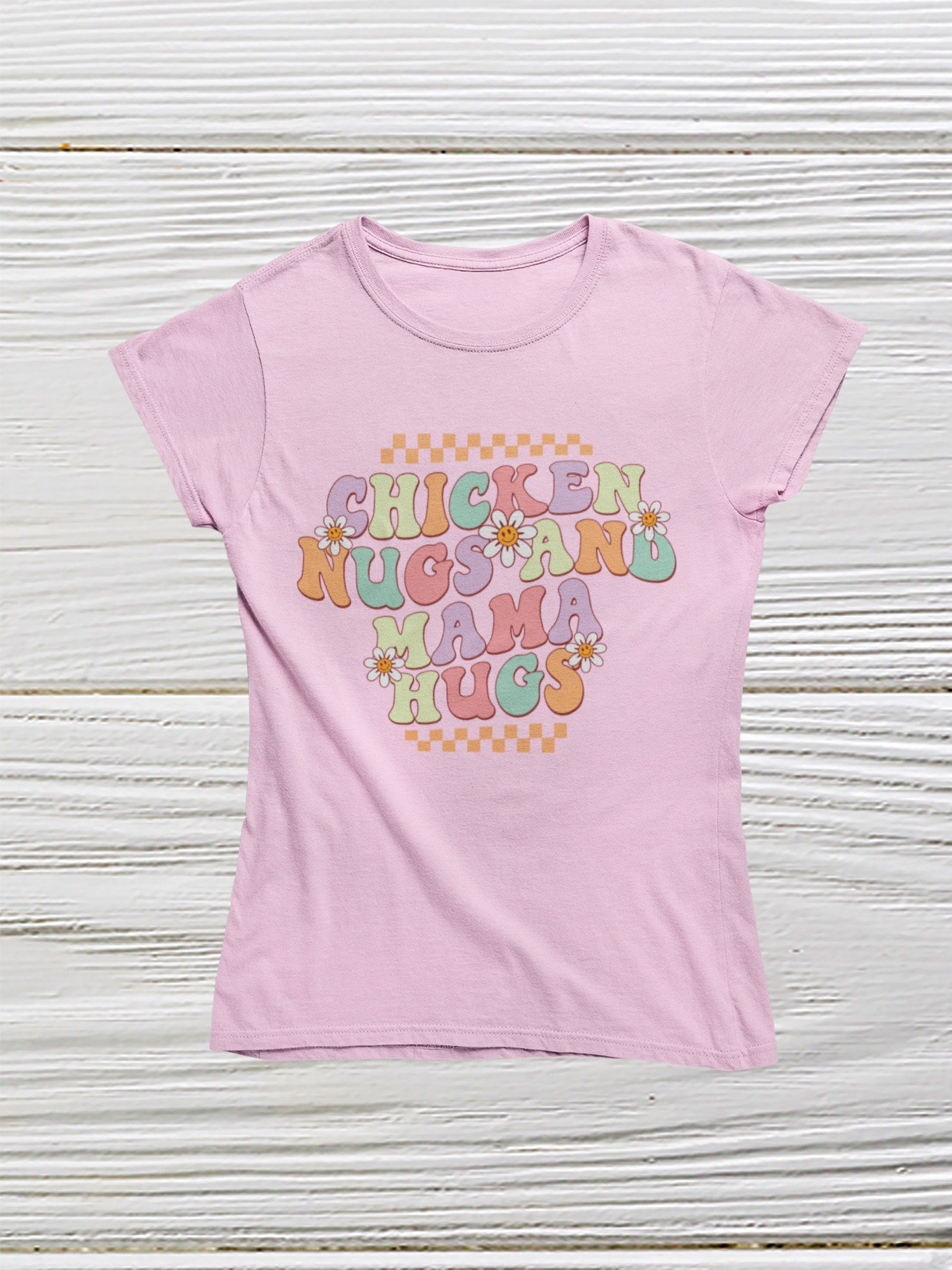 Pink shirt with Chicken Nugs and Mama Hugs T-shirt,